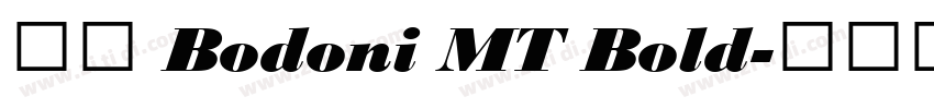 字体 Bodoni MT Bold字体转换